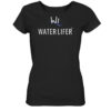 Schwarzes Waterlifer Damen Bio T-Shirt aus bester Bio-Baumwolle nachhaltig bedruckt. Tolles Geschenk für Wasser- und Naturfreunde hier bestellen.