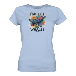 Walschutz Damen T-Shirt: Protect the whales T-Shirt hellblau aus bester Bio Baumwolle. Jedes verkaufte Wal T-Shirt unterstützt Naturschutzprojekte. Besondere Wal Shirts für Walfreunde und für Walschützer.