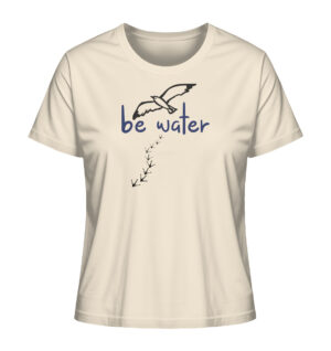 Das naturweiße Be Water Möwen T-Shirt für Meeresfreunde. Besondere T-Shirts mit Meeresmotiven als Geschenk für Meeresliebhaber.