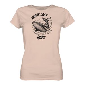 Wal Timmy: Never lose hope T-Shirt fraiche peche aus bester Bio Baumwolle. Jedes verkaufte Wal T-Shirt unterstützt Naturschutzprojekte. Besondere Wal Shirts für Walfreunde und für Walschützer.