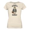 Meertag statt Montag Möwen T-Shirt für Damen in naturweiß aus bester Bio Baumwolle. Lustiges Möwen T-Shirt mit Spruch. Martimes Damen T-Shirt mit Möwe für Küstenkinder, Meeresfreunde und für den Urlaub an der Nord- und Oststee.