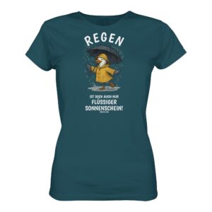 Regen ist flüssiger Sonnenschein T-Shirt ozeanblau aus bester Bio Baumwolle. Lustiges Möwen T-Shirt mit Spruch. Martimes Damen T-Shirt mit Möwe für Küstenkinder, Meeresfreunde und für den Urlaub an der Nord- und Oststee.