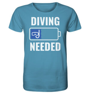 Lustiges hellblaues T-Shirt für Taucher mit diving needed Aufdruck. Ein tolles Geschenk für Taucher!